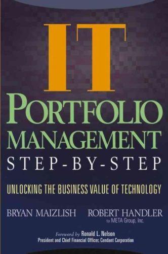 IT (Information Technology) Portfolio Management Step-by-Step: Unlocking th