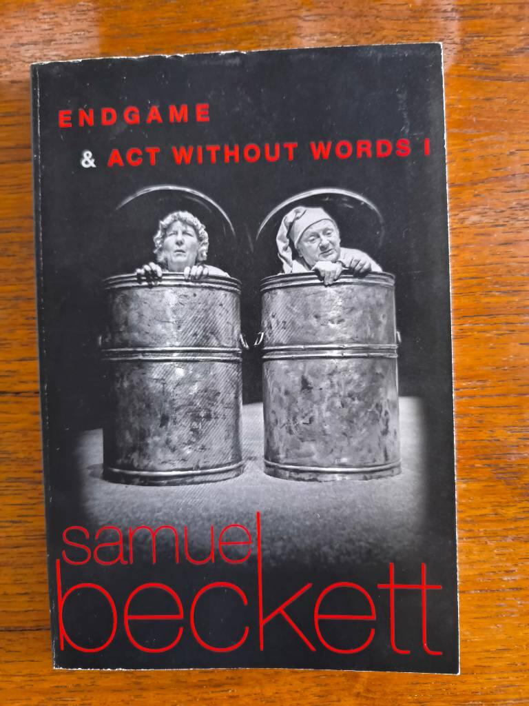 Endgame - a play in one act ; followed by Act without words I : a mime for one player