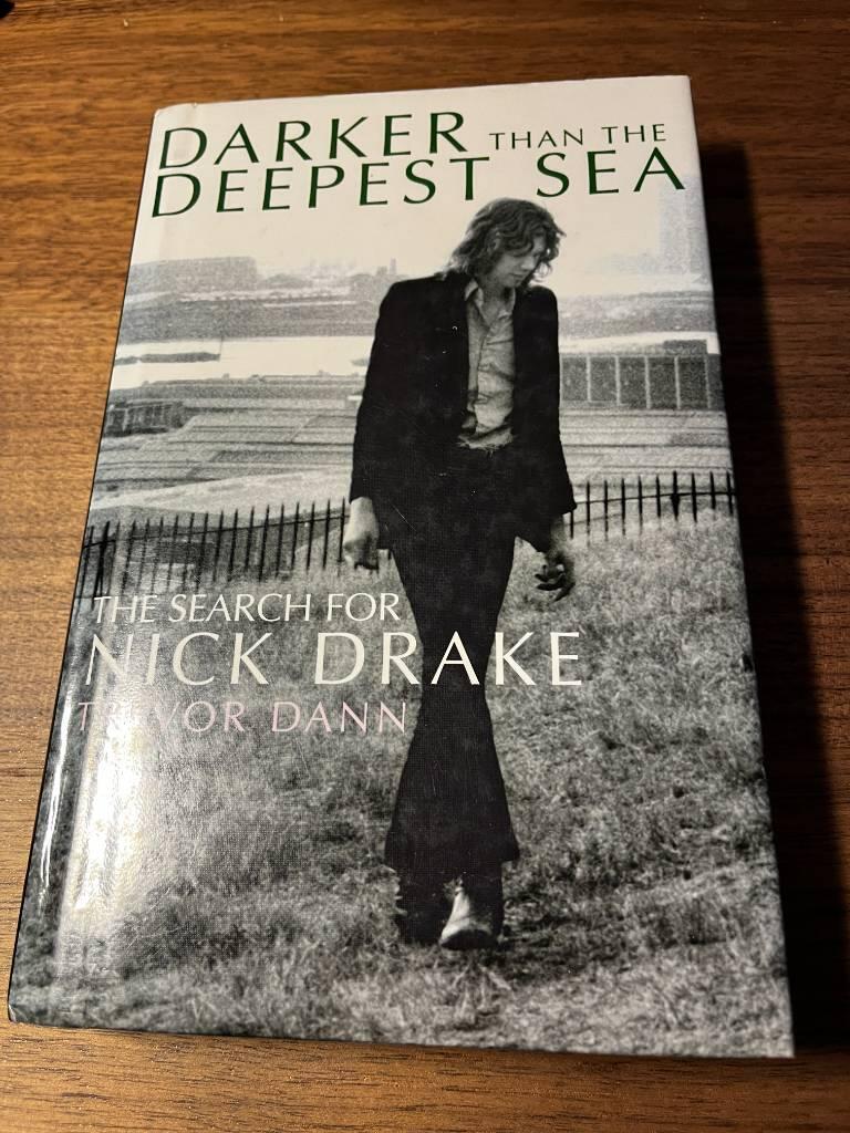 Darker than the deepest sea - the search for Nick Drake