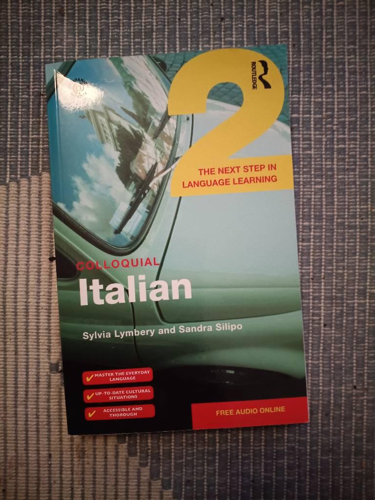 Colloquial Italian 2 - the next step in language learning