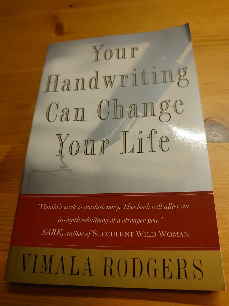 Your Handwriting Can Change Your Life