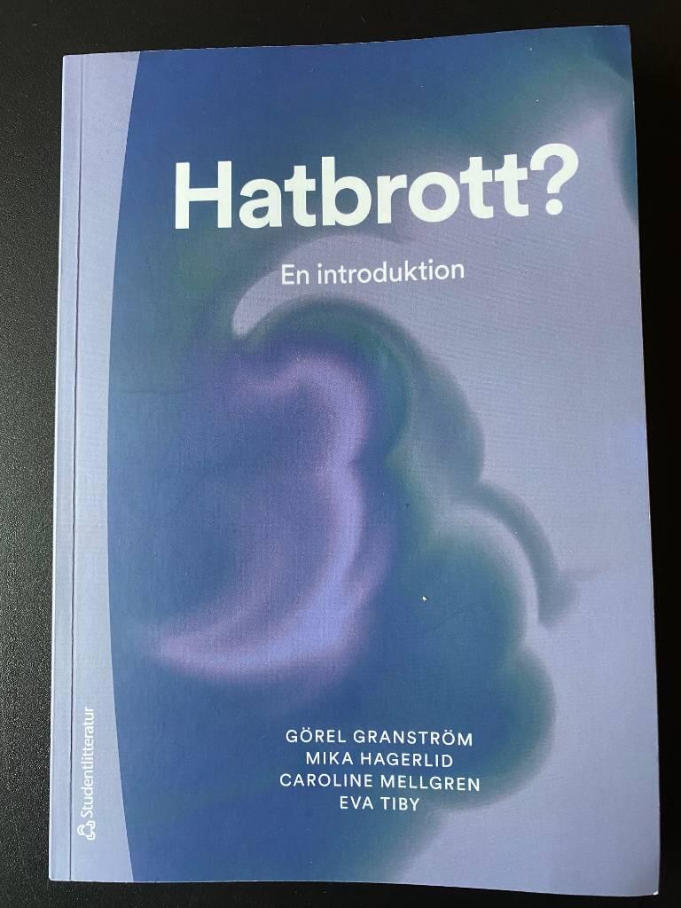 Hatbrott? - en introduktion