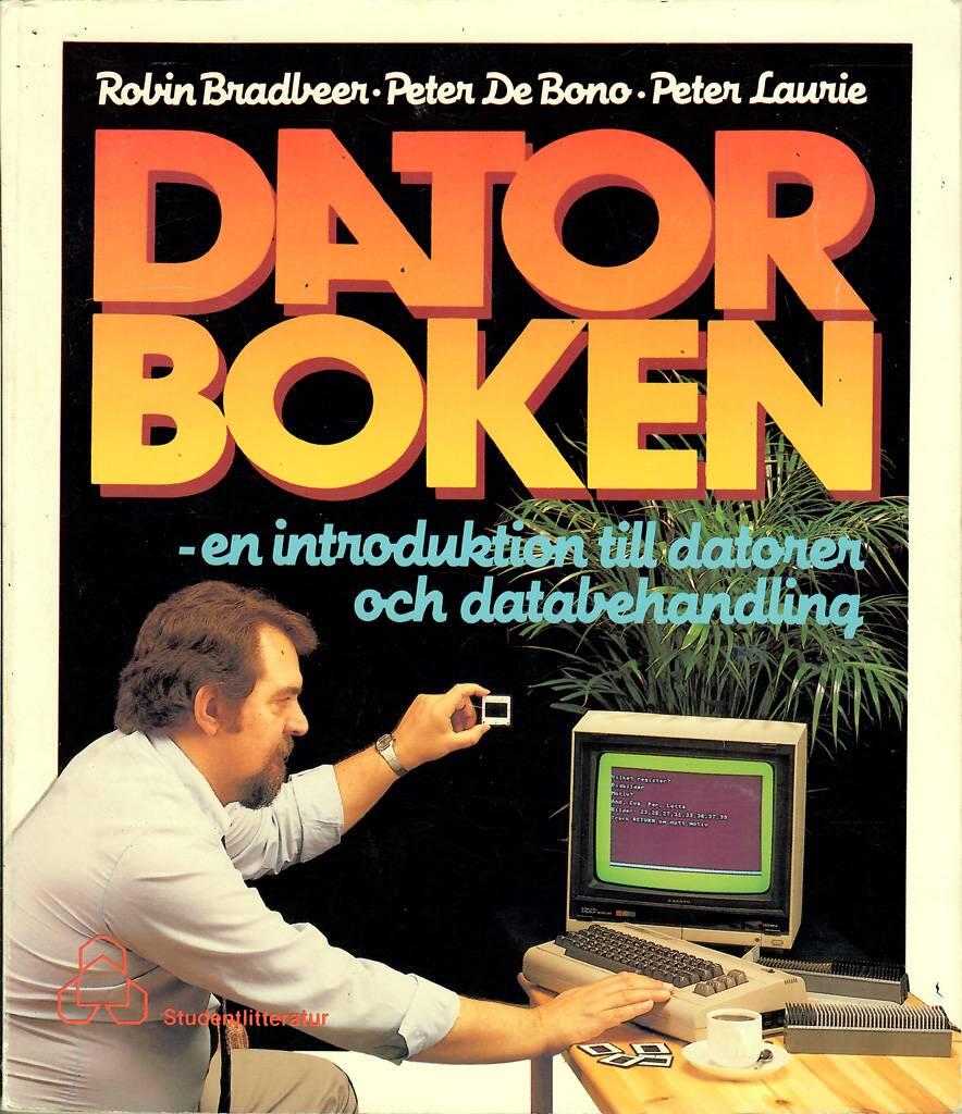 Datorboken - en introduktion till datorer och databehandling