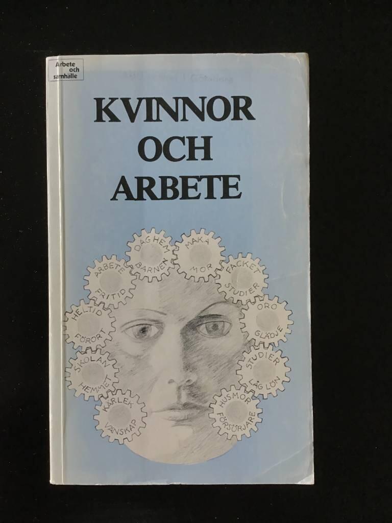 Kvinnor och arbete : antologi