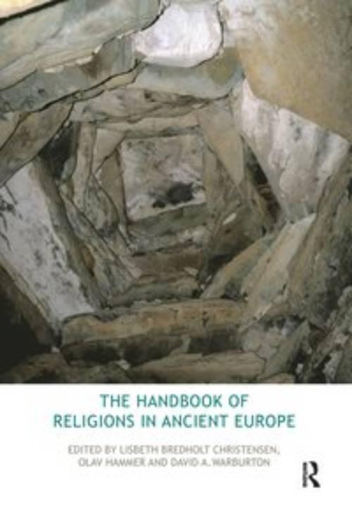 The handbook of religions in ancient Europe