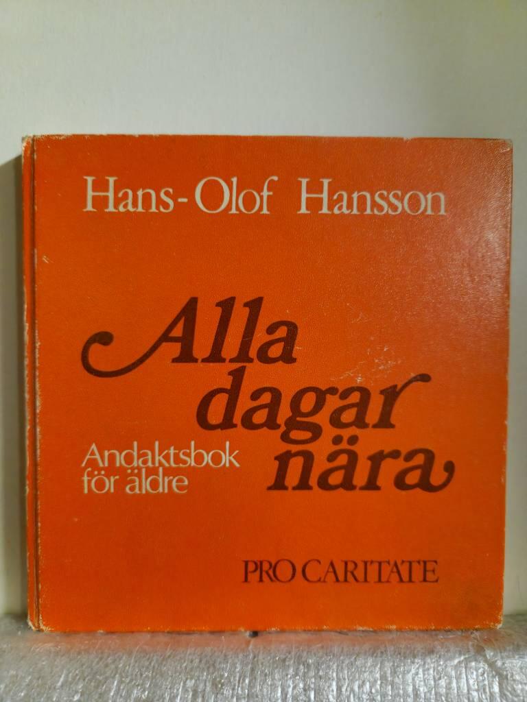 Alla dagar n&auml;ra : andaktsbok f&ouml;r &auml;ldre
