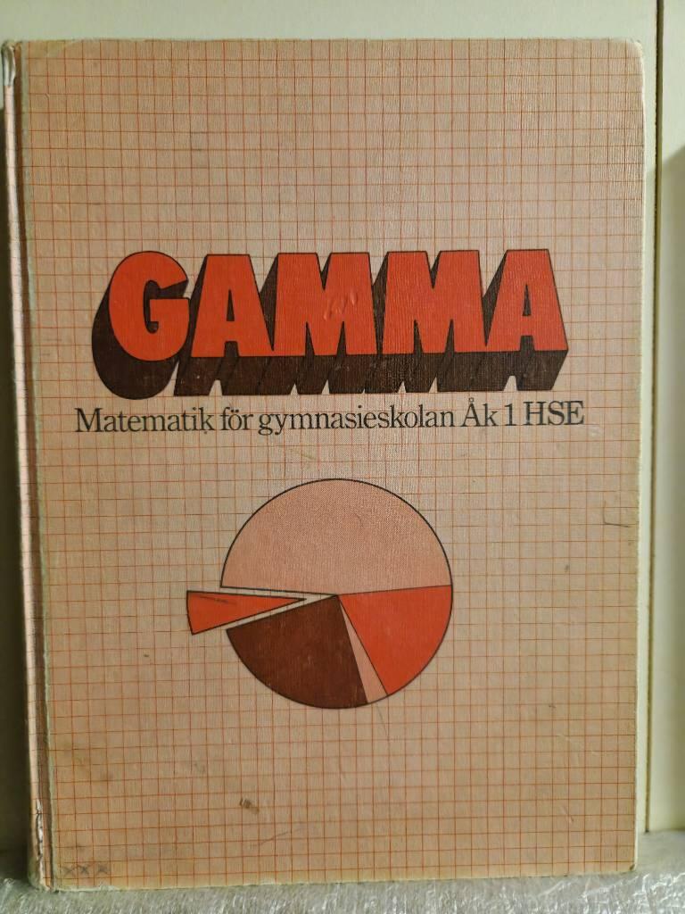 Gamma : matematik f&ouml;r gymnasieskolan