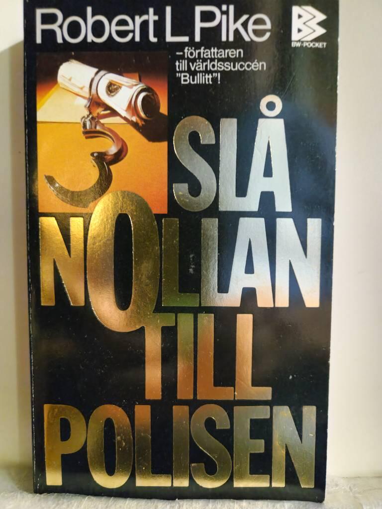 Sl&aring; nollan till polisen