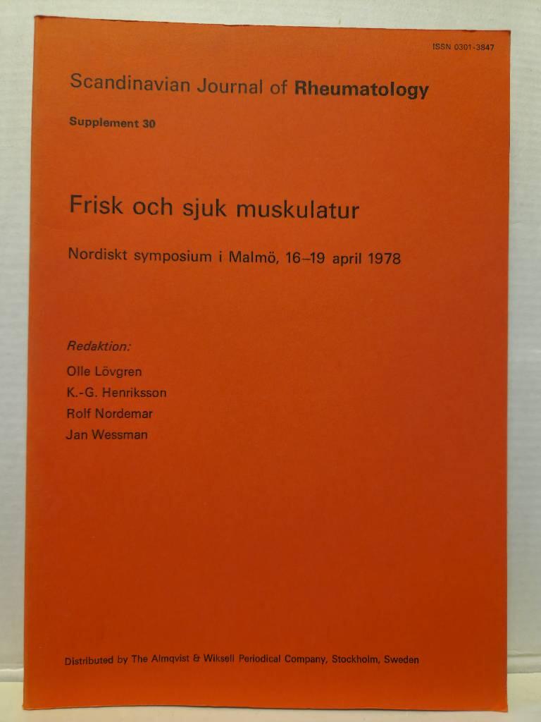 Frisk och sjuk muskulatur : Malm&ouml;, 16-19 april 1978 : [nordiskt] symposium