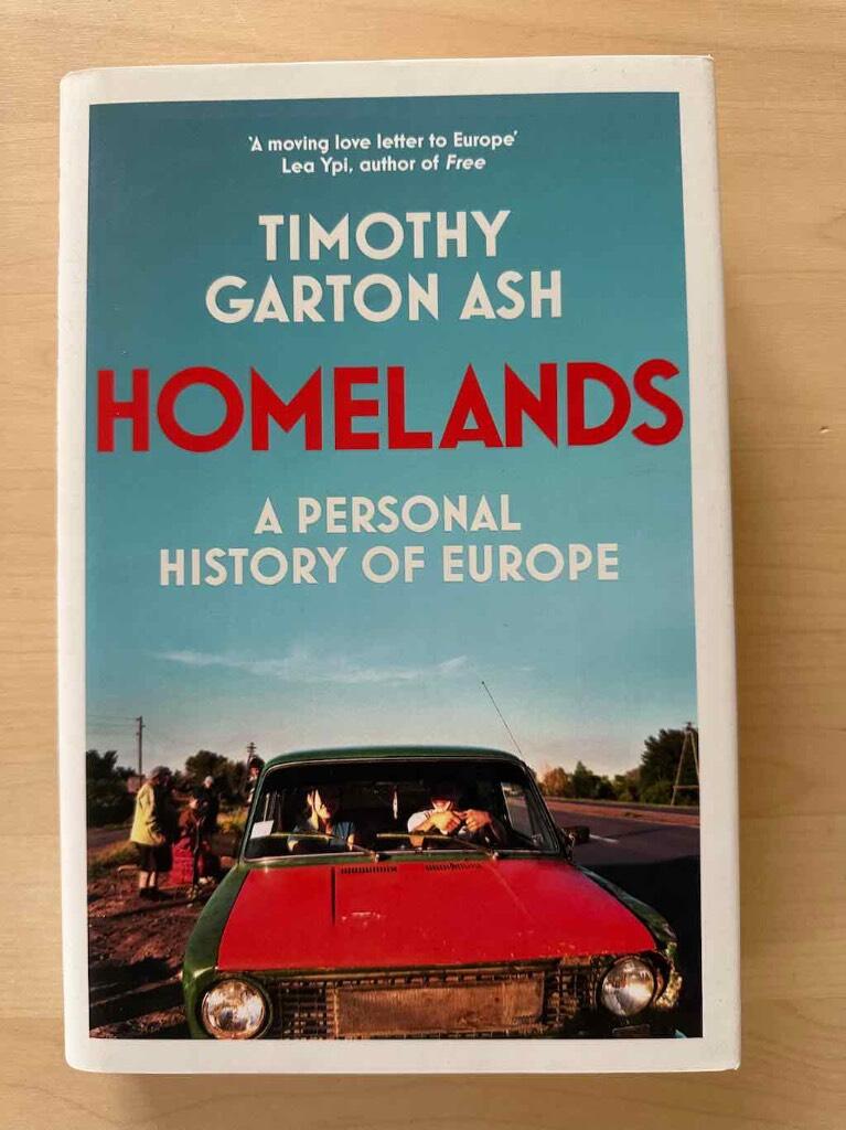 Homelands - a personal history of Europe