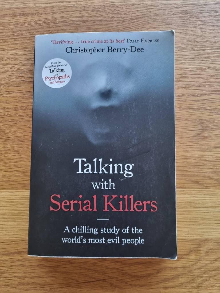 Talking with Serial Killers