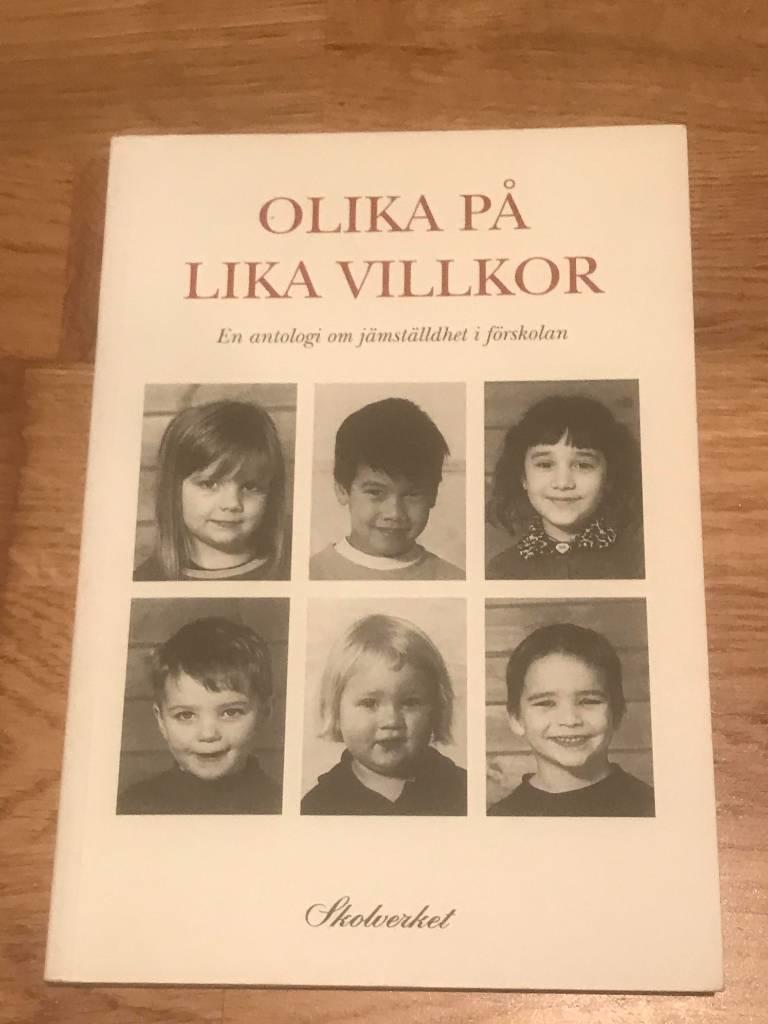 Olika p&aring; lika villkor : en antologi om j&auml;mst&auml;lldhet i f&ouml;rskolan