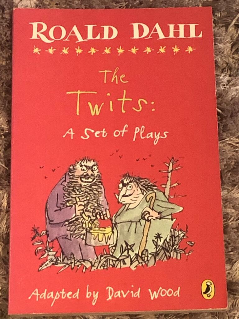 The Twits: A Set of Plays