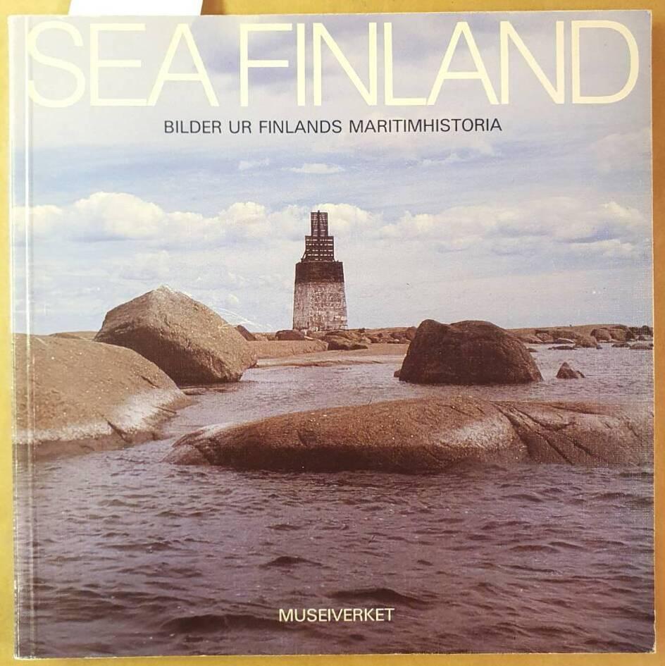 Sea Finland - bilder ur Finlands maritimhistoria
