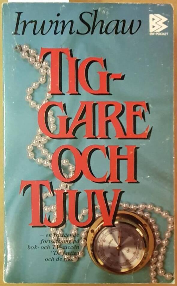 Tiggare och tjuv