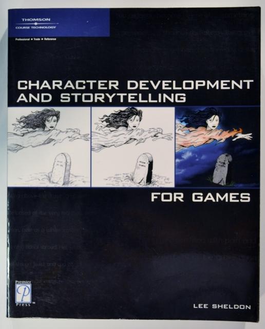 Character development and storytelling for games [Elektronisk resurs]