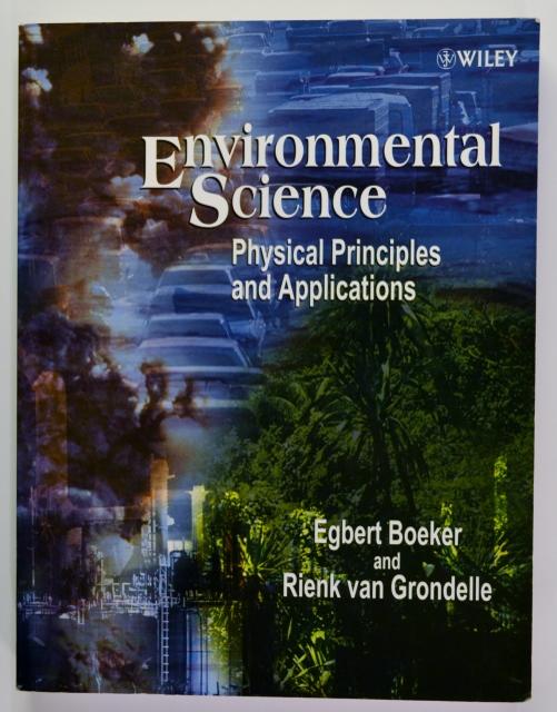 Environmental Science: Physical Principles and Applications