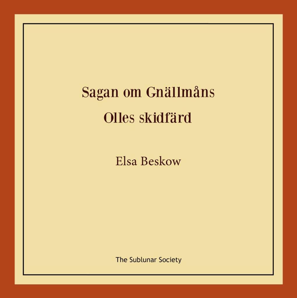 Sagan om Gn&auml;llm&aring;ns ; Olles skidf&auml;rd
