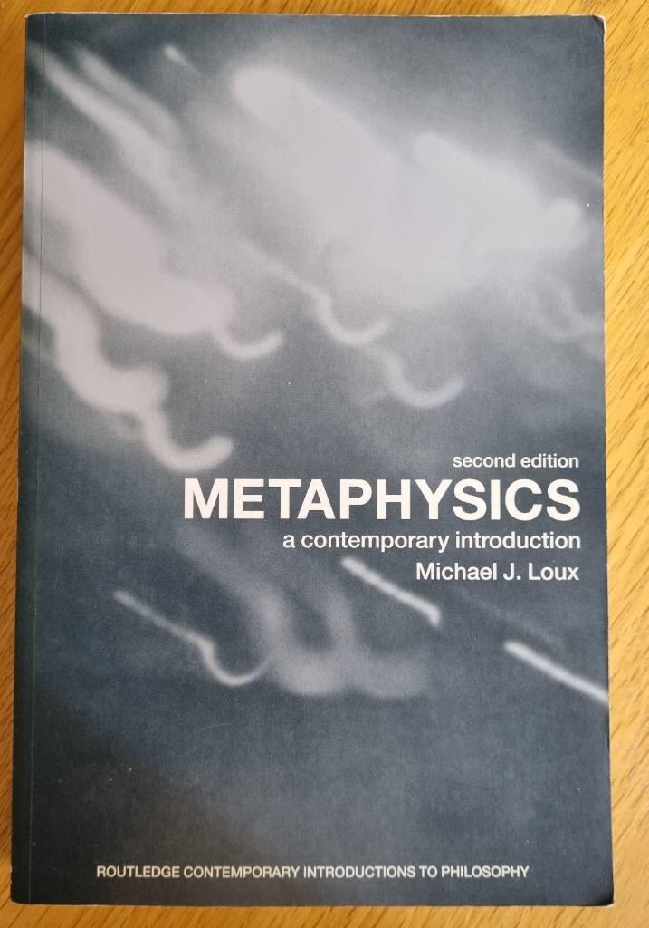 Metaphysics - a contemporary introduction