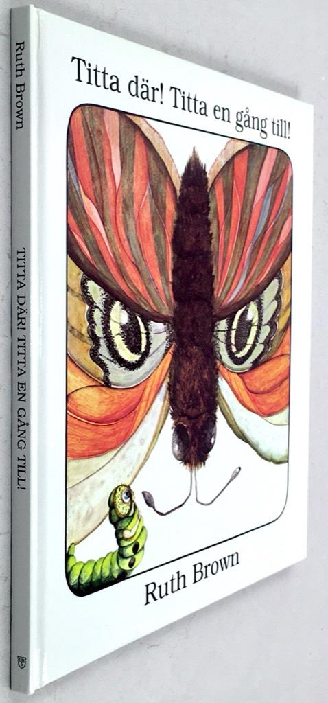 Titta d&auml;r! Titta en g&aring;ng till!