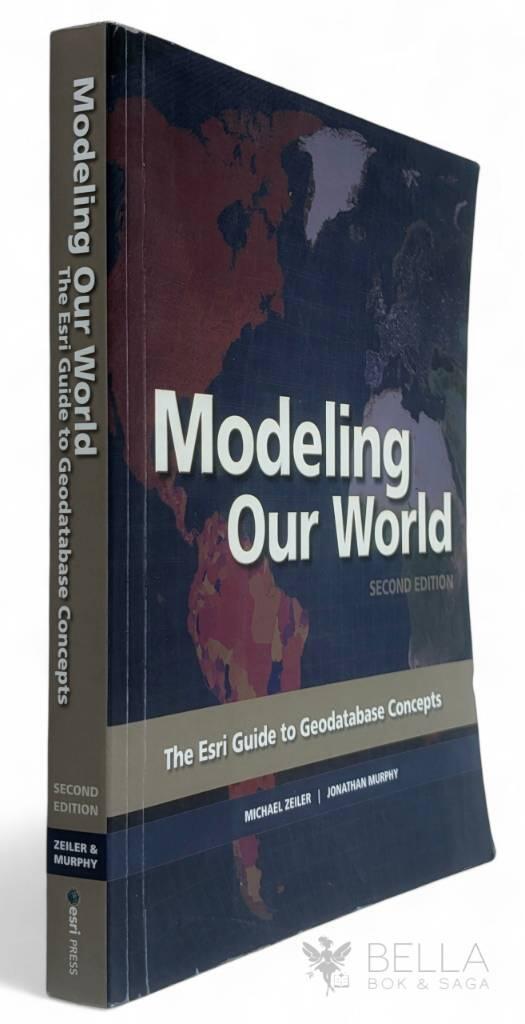 Modeling our world - the ESRI guide to geodatabase concepts