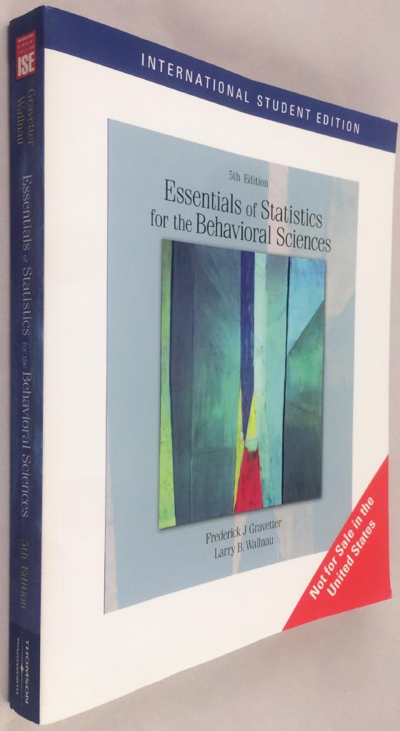 Essentials of statistics for the behavioral sciences