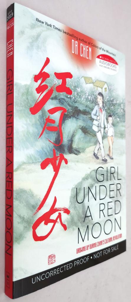 Girl Under a Red Moon: Growing Up During China's Cultural Revolution (Scholastic Focus)