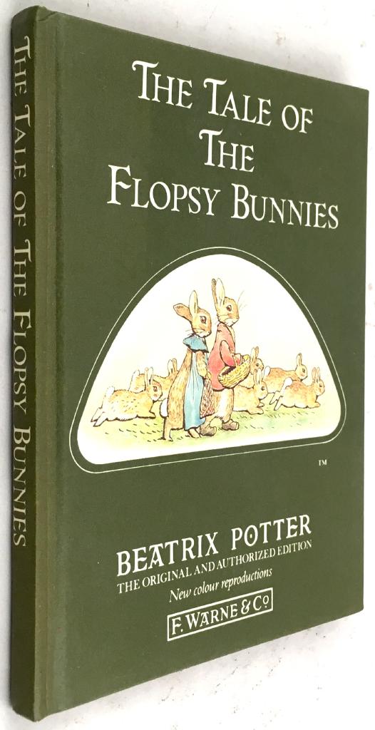 The tale of the flopsy bunnies