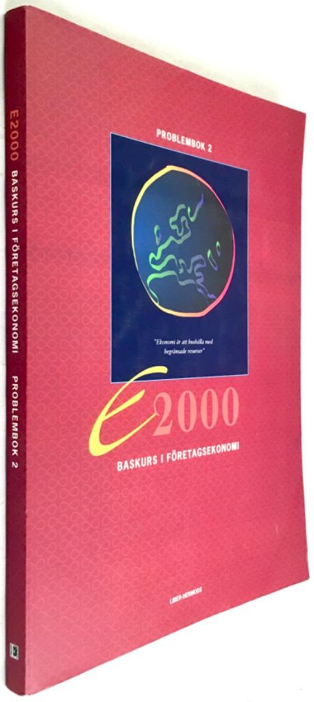 E 2000 : baskurs i f&ouml;retagsekonomi