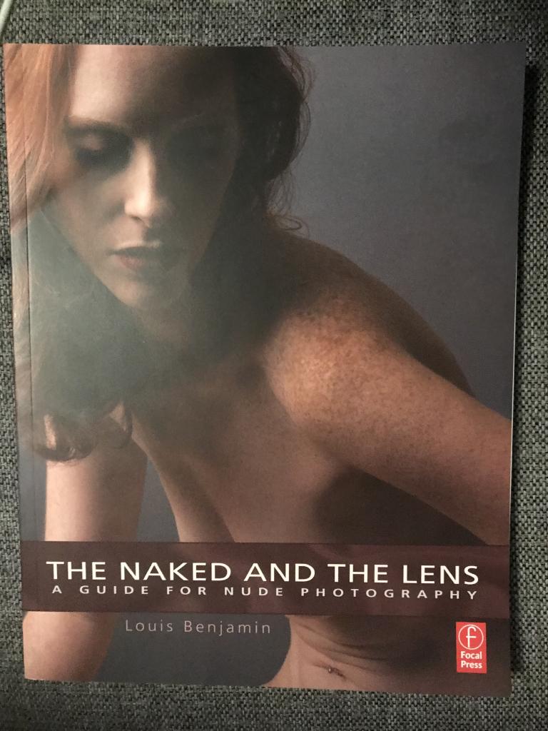 The Naked and the Lens: A Guide to Nude Photography [Elektronisk resurs]