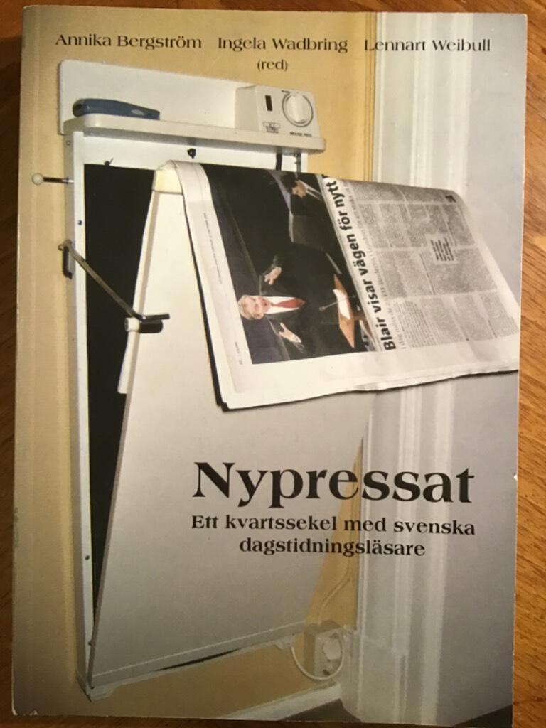 Nypressat : ett kvartssekel med svenska dagstidningsl&auml;sare