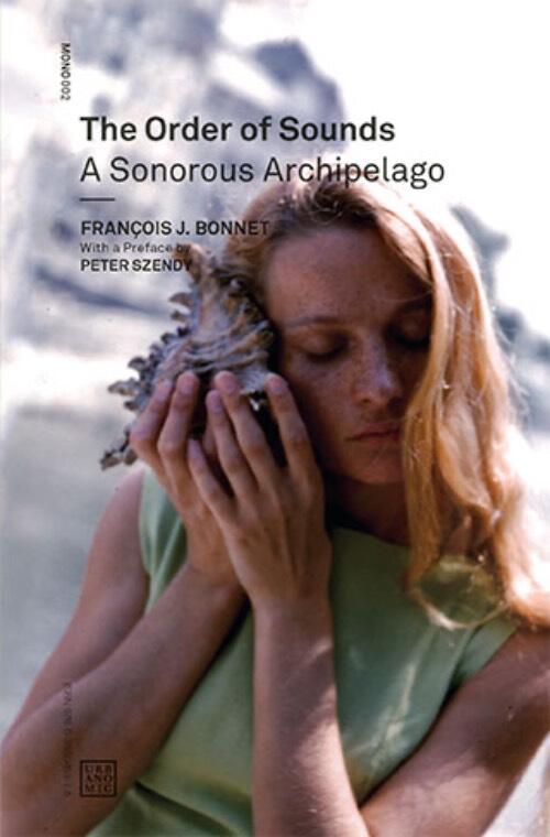 The order of sounds - a sonorous archipelago