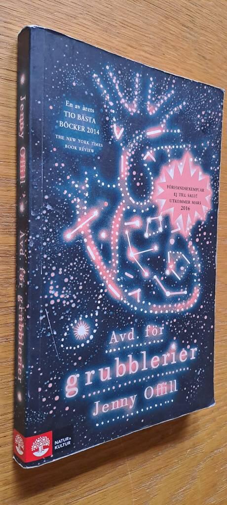 Avd. f&ouml;r grubblerier : roman