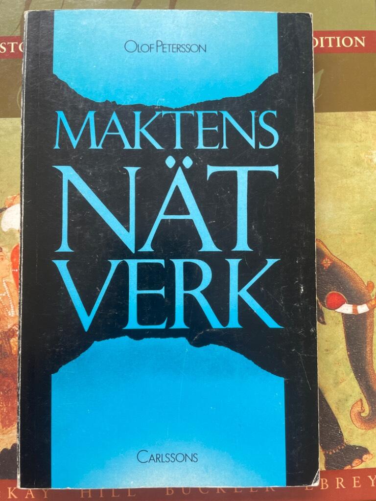 Maktens n&auml;tverk : en unders&ouml;kning av regeringskansliets kontakter
