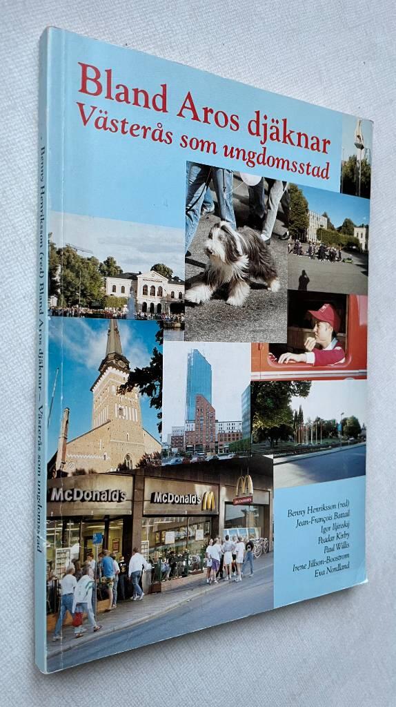 Bland Aros dj&auml;knar - V&auml;ster&aring;s som ungdomsstad