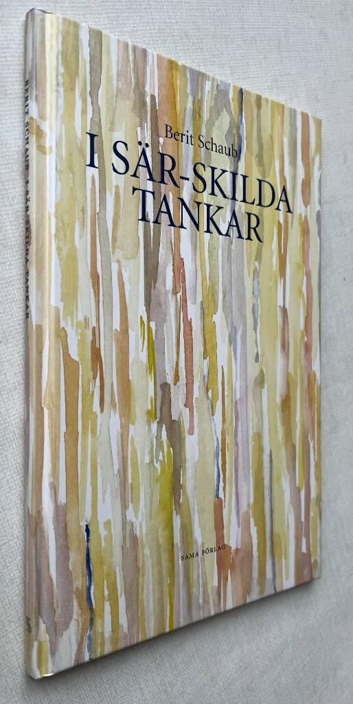 I s&auml;r-skilda tankar - en ber&auml;ttelse