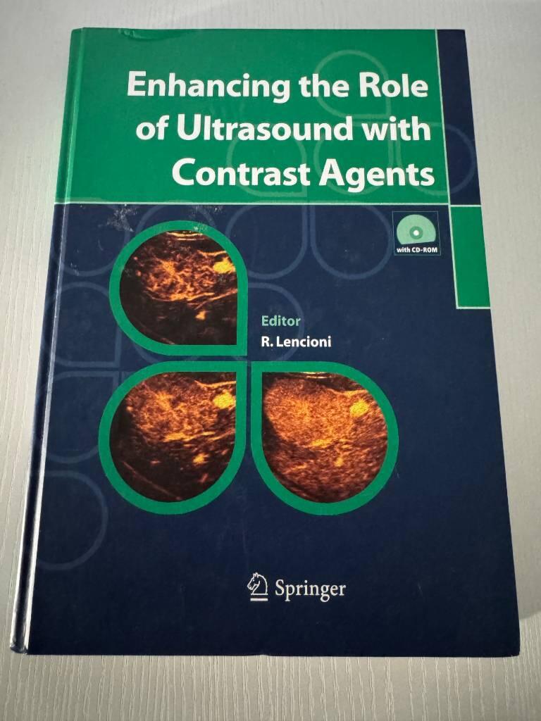 Enhancing the Role of Ultrasound with Contrast Agents [Elektronisk resurs]