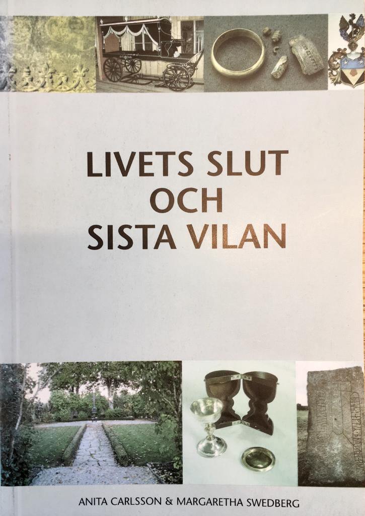 Livets slut och sista vilan : ett arbete om d&ouml;ds- och begravningsritualer samt gravskick omfattande perioden fr&aring;n sten&aring;ldern till nutid