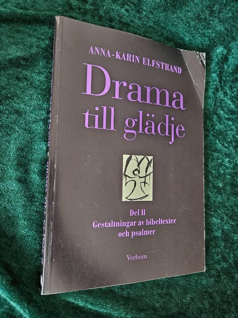 Drama till gl&auml;dje