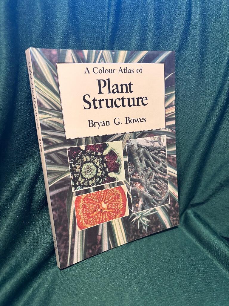 A colour atlas of plant structure