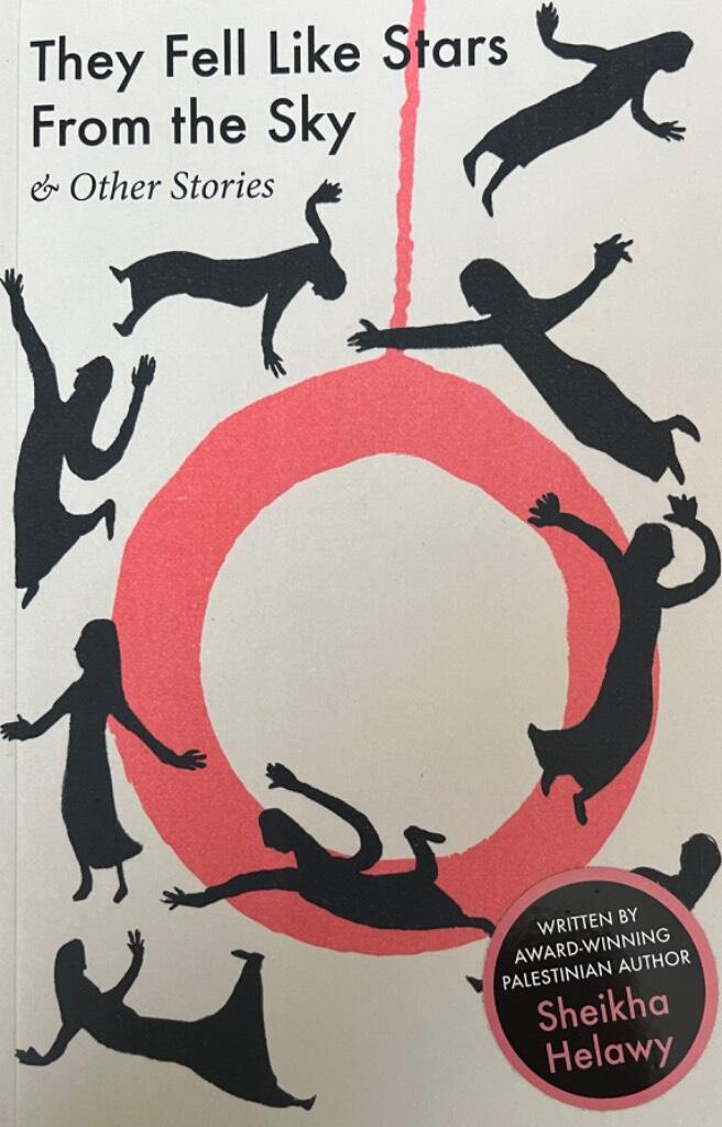 They Fell Like Stars From the Sky & Other Stories