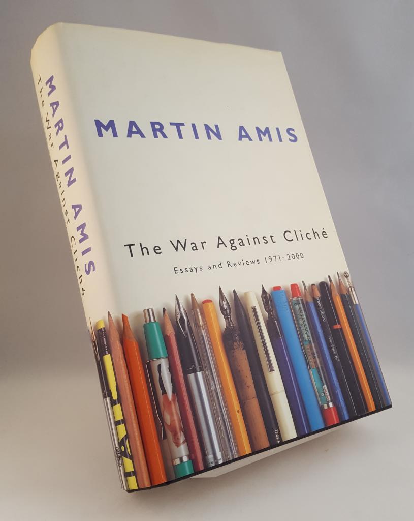 The war against clich&eacute; : essays and reviews, 1971-2000