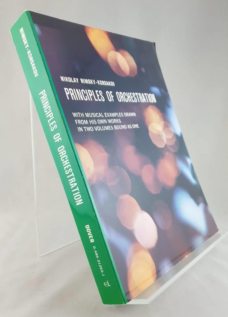 Principles of orchestration : with musical examples drawn from his own works