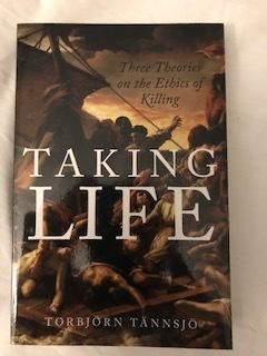 Taking life : three theories on the ethics of killing