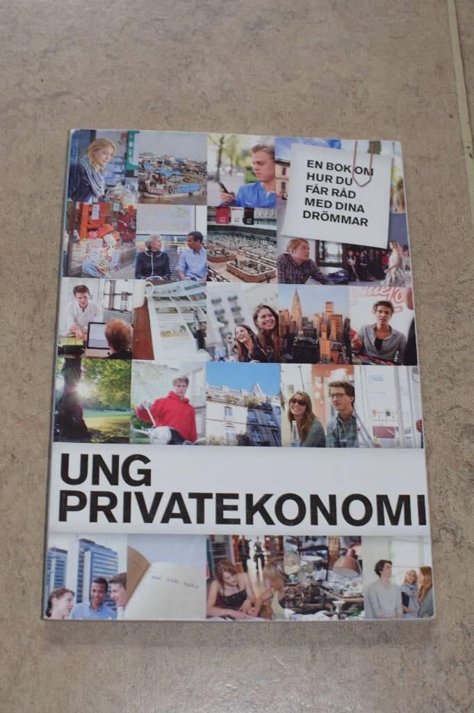 Ung privatekonomi - en bok om hur du f&aring;r r&aring;d med dina dr&ouml;mmar