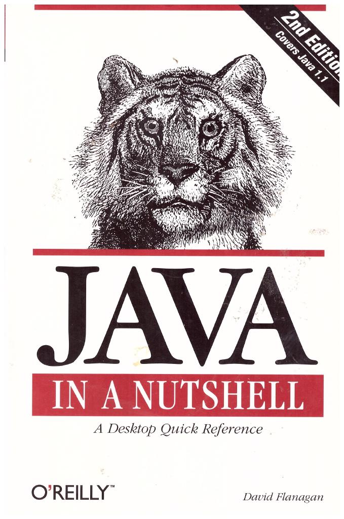 Java in a nutshell : a desktop quick reference : [covers Java 1.1]