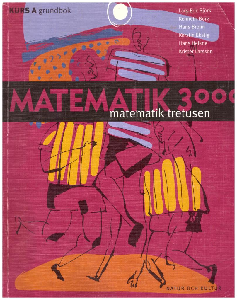 Matematik 3000 : matematik tretusen. Kurs A, Grundbok