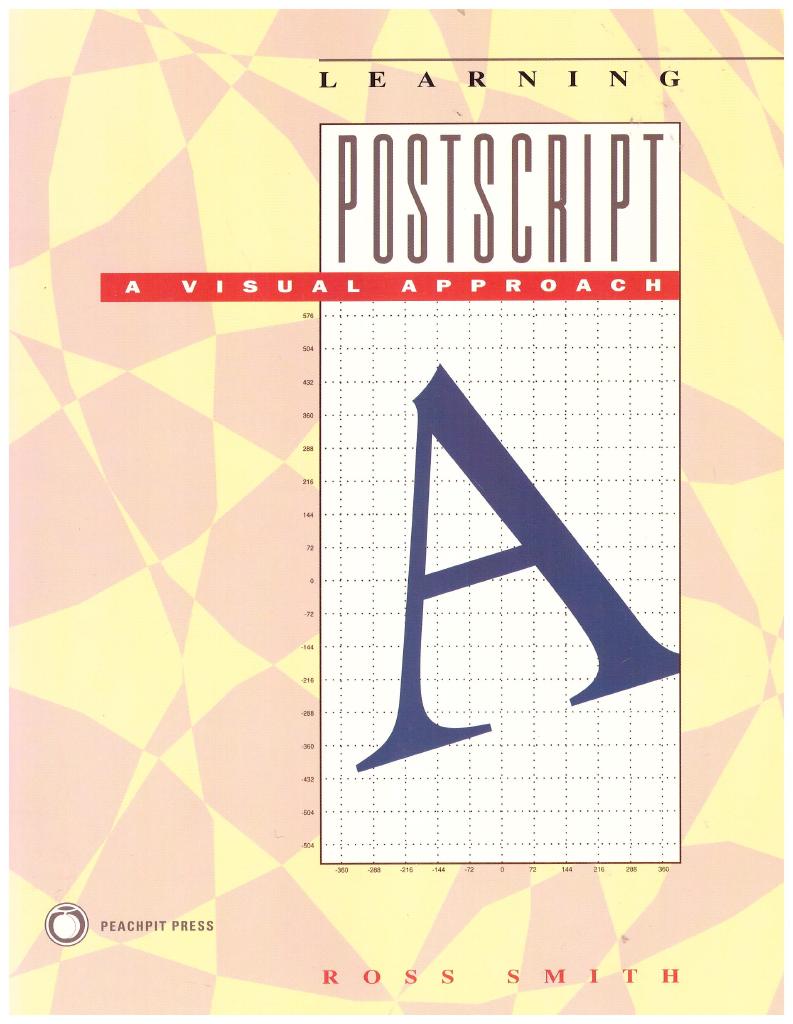 Learning PostScript : a visual approach