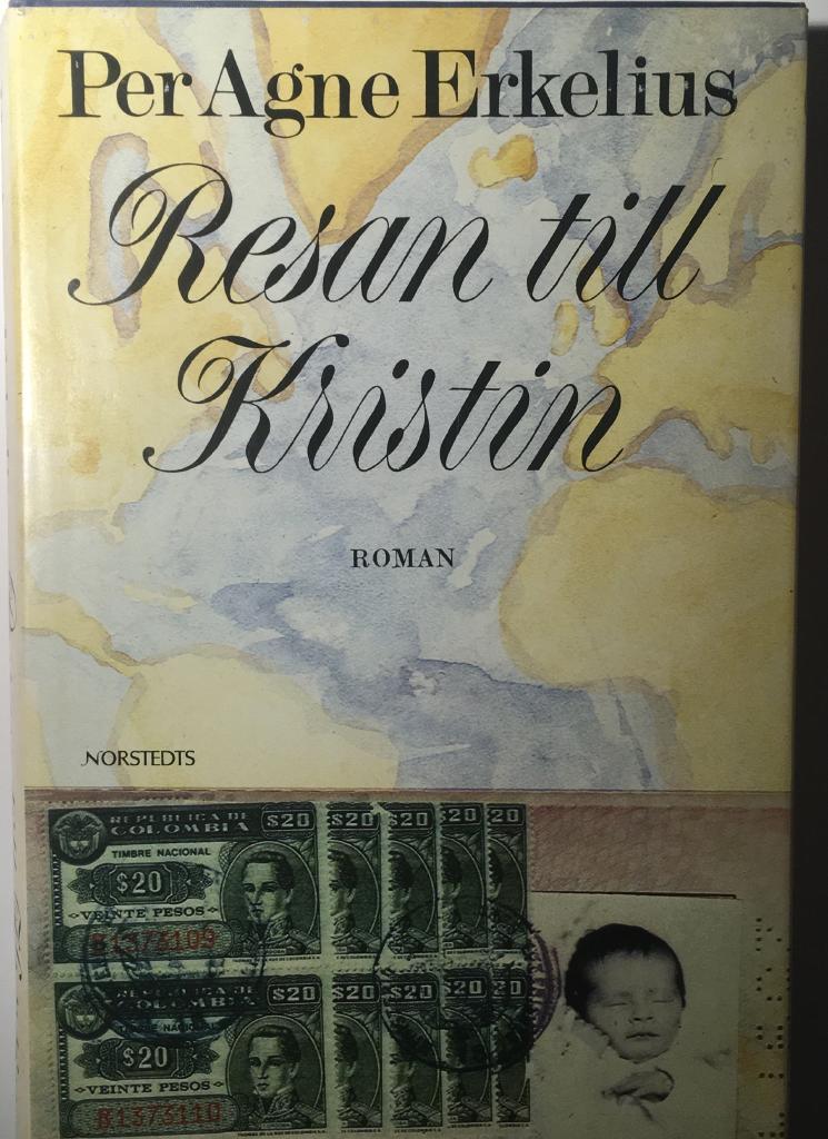 Resan till Kristin : en k&auml;rleksroman