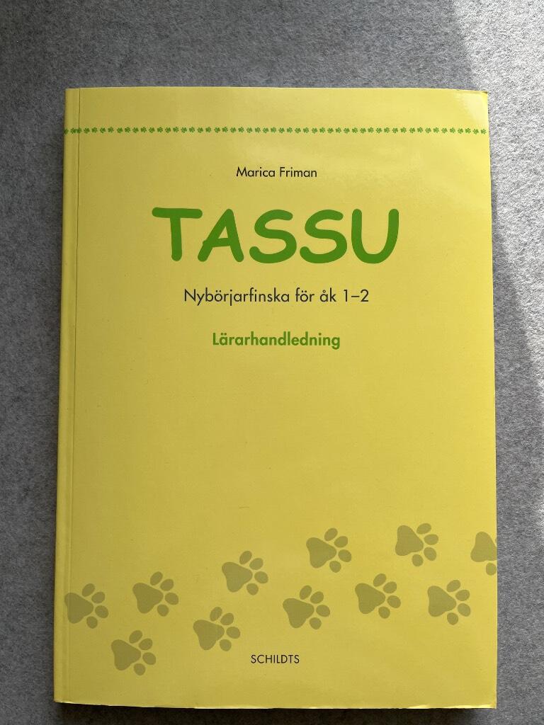Tassu - finska f&ouml;r &aring;k 1-2 : l&auml;rarhandledning